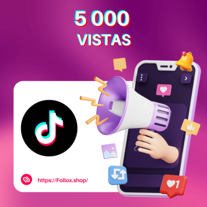 5000 Vistas de Videos | TikTok