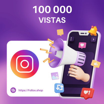 100000 Vistas de Videos, Reels o IGTV | Instagram