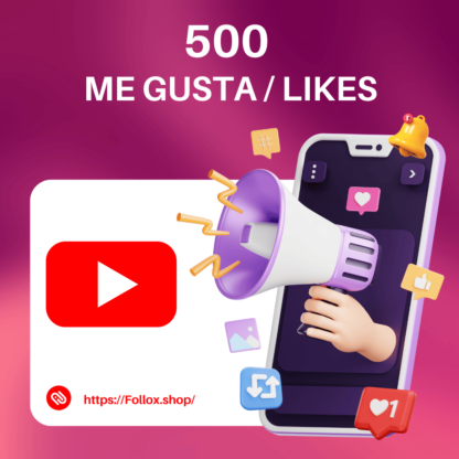 500 Me Gusta (Likes) Youtube